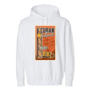 Cuba Travel Retro Cuban Cigar Tabaco Garment-Dyed Fleece Hoodie