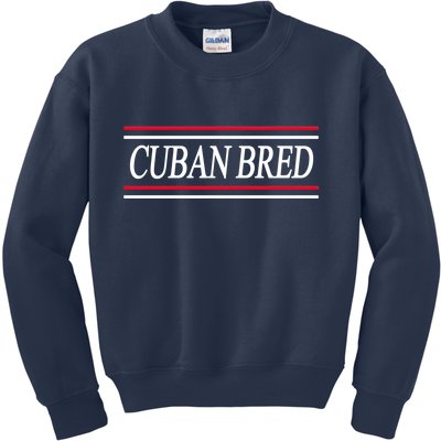 Cuban Bred  Kids Sweatshirt