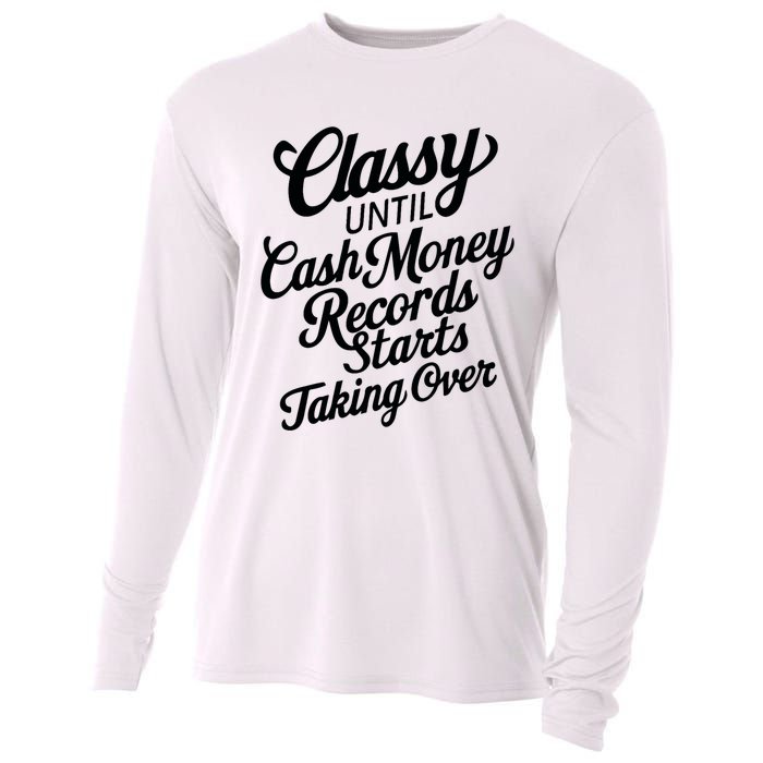 Classy Until Cash Money Records Starts Taking Over Money Cooling Performance Long Sleeve Crew