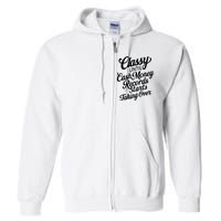 Classy Until Cash Money Records Starts Taking Over Money Full Zip Hoodie