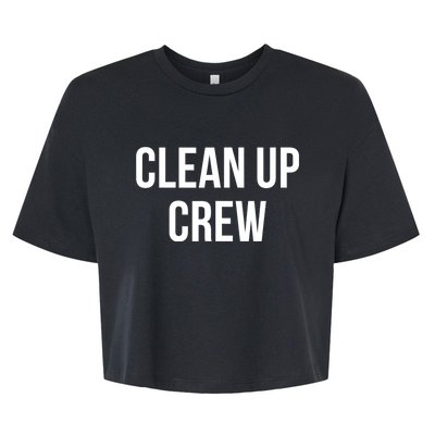 Clean Up Crew Bella+Canvas Jersey Crop Tee