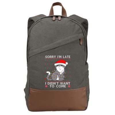 Cat Ugly Christmas Sweater Ideas Sorry Im Late I DidnT Want Cute Gift Cotton Canvas Backpack