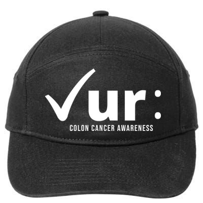 Check Ur Colon Cancer Awareness 7-Panel Snapback Hat
