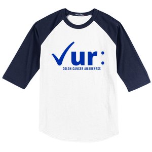 Check Ur Colon Cancer Awareness Baseball Sleeve Shirt