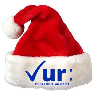 Check Ur Colon Cancer Awareness Premium Christmas Santa Hat