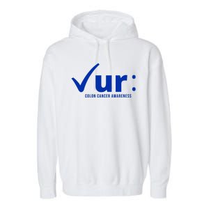 Check Ur Colon Cancer Awareness Garment-Dyed Fleece Hoodie