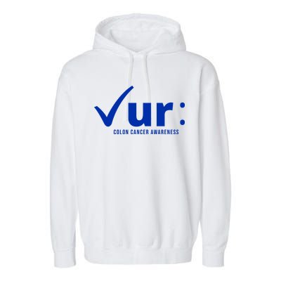 Check Ur Colon Cancer Awareness Garment-Dyed Fleece Hoodie