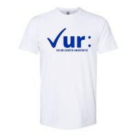 Check Ur Colon Cancer Awareness Softstyle CVC T-Shirt