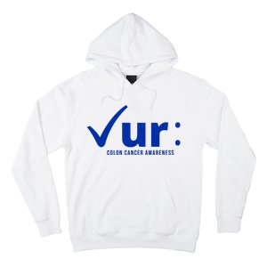 Check Ur Colon Cancer Awareness Hoodie