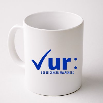 Check Ur Colon Cancer Awareness Mug