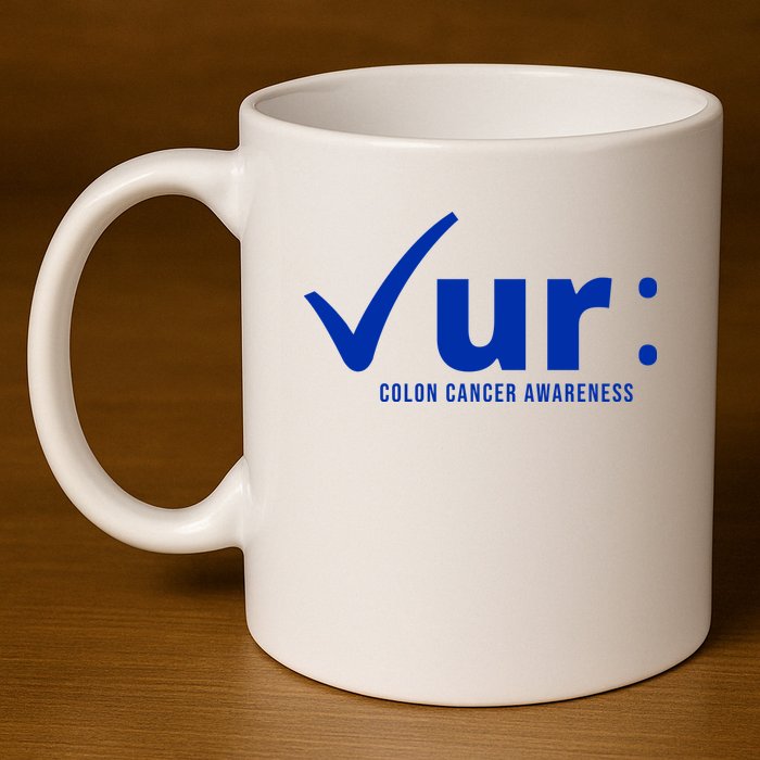 Check Ur Colon Cancer Awareness 11oz C Handle Ceramic Mug
