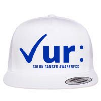Check Ur Colon Cancer Awareness Flatbill Hat
