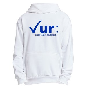 Check Ur Colon Cancer Awareness Urban Pullover Hoodie