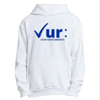 Check Ur Colon Cancer Awareness Urban Pullover Hoodie