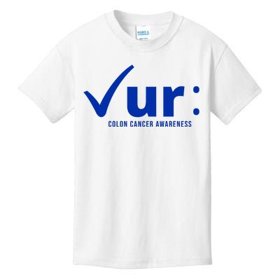 Check Ur Colon Cancer Awareness Kids T-Shirt