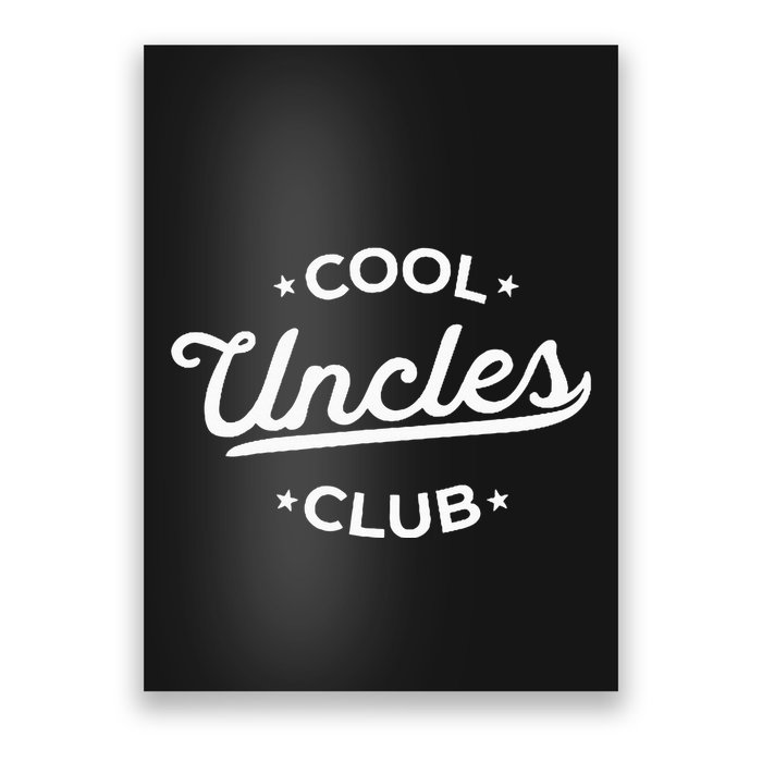 Cool Uncles Club Best Uncle Ever Funny Pocket Poster
