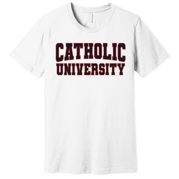 Catholic University Premium T-Shirt