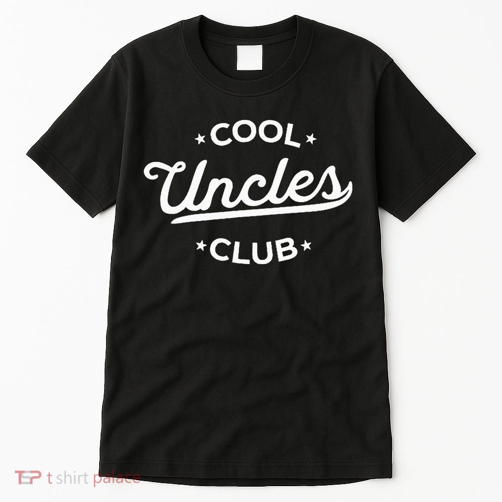 Cool Uncles Club Best Uncle Ever Funny Pocket Fathers Day Tall T-Shirt