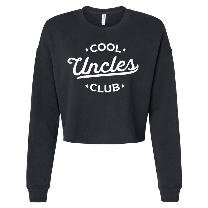 Cool Uncles Club Best Uncle Ever Funny Pocket Fathers Day Cropped Pullover Crew