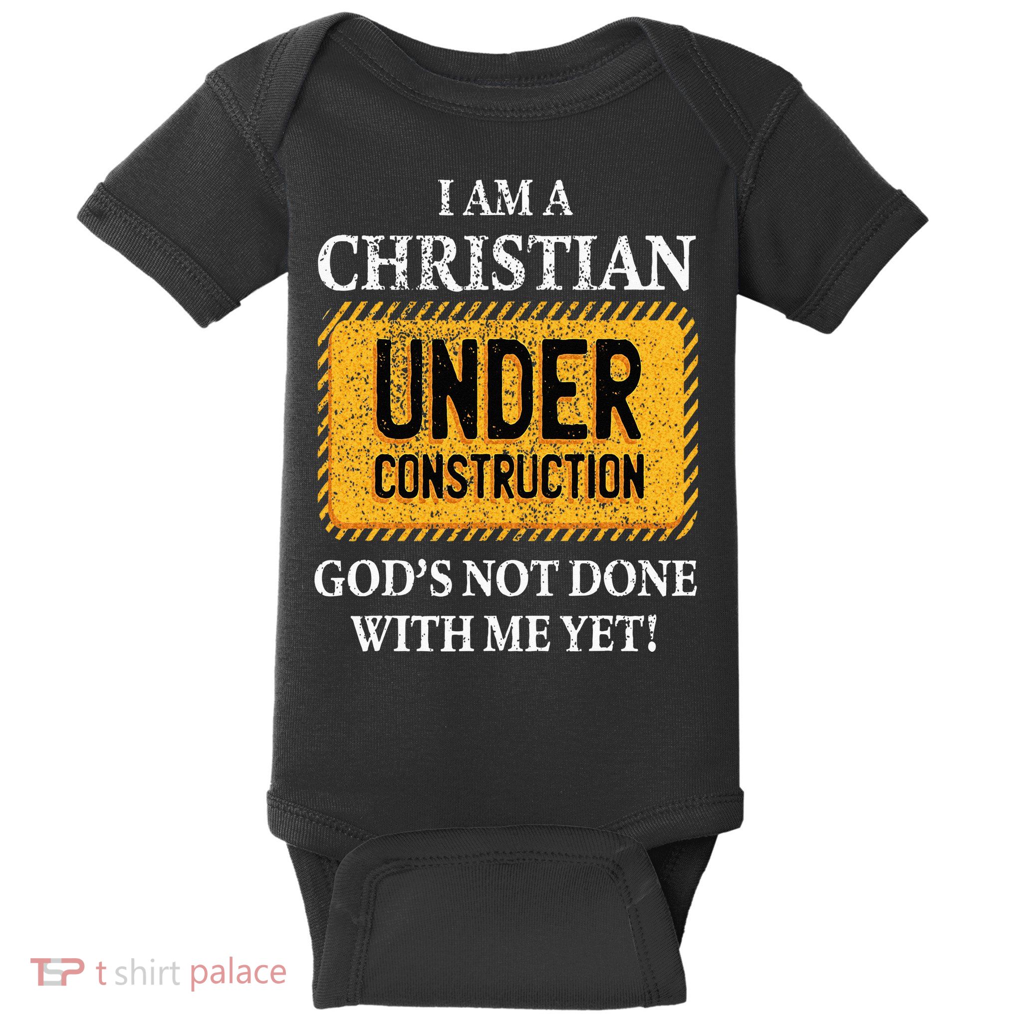 Christian Under Construction Funny Christian Baby Bodysuit