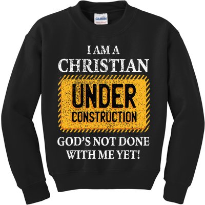 Christian Under Construction Funny Christian Kids Sweatshirt