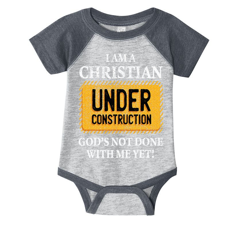 Christian Under Construction Funny Christian Infant Baby Jersey Bodysuit