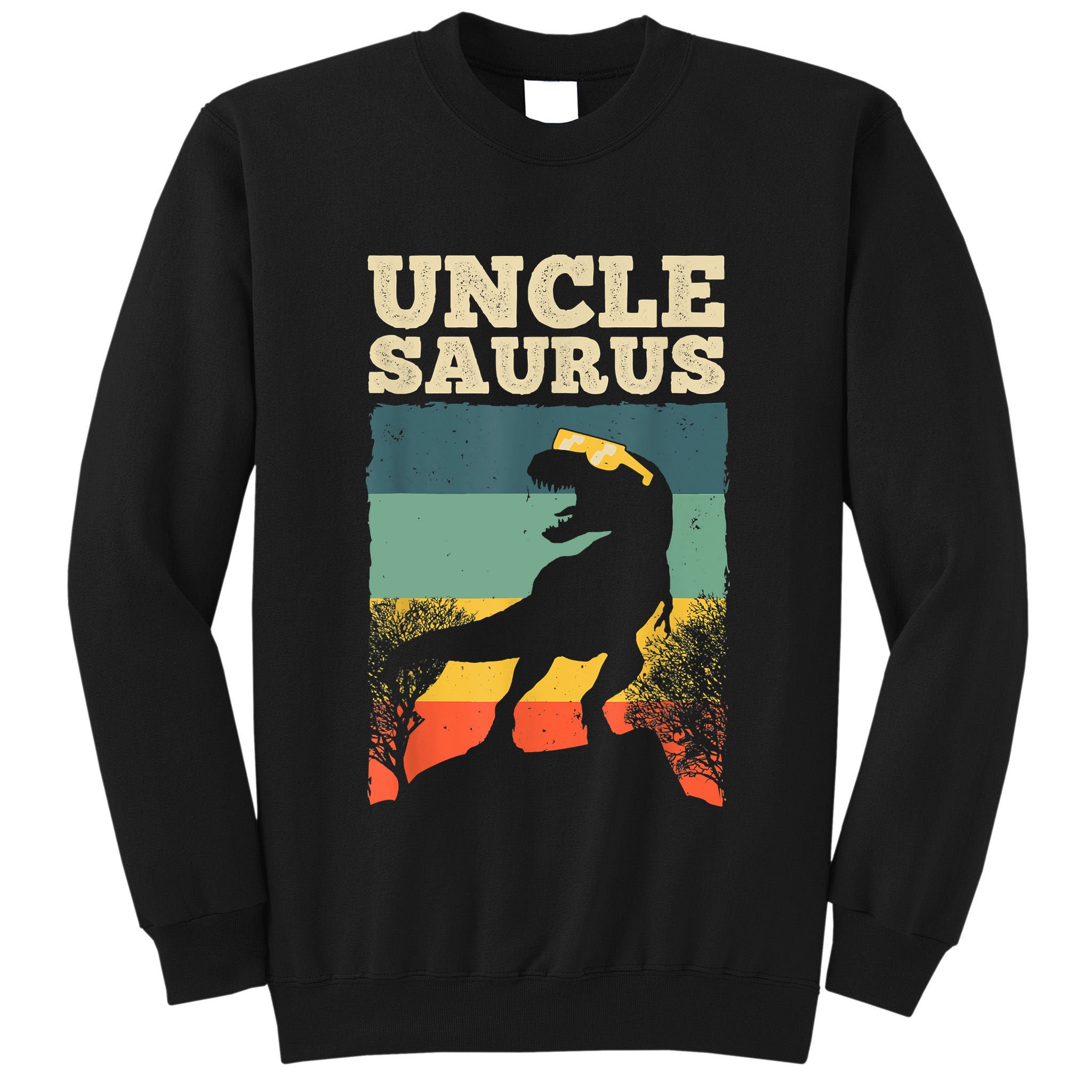 Cool Uncle Design For Uncle Men Family Great Uncle Dinosaur Tall Sweatshirt