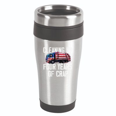 Cleaning Up Four Years Of Crap Funny Trump Garbage 16oz Travel Tumbler