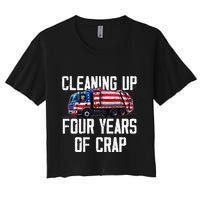 Cleaning Up Four Years Of Crap Funny Trump Garbage Women's Crop Top Tee