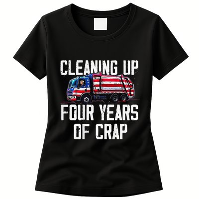 Cleaning Up Four Years Of Crap Funny Trump Garbage Womens T-Shirt