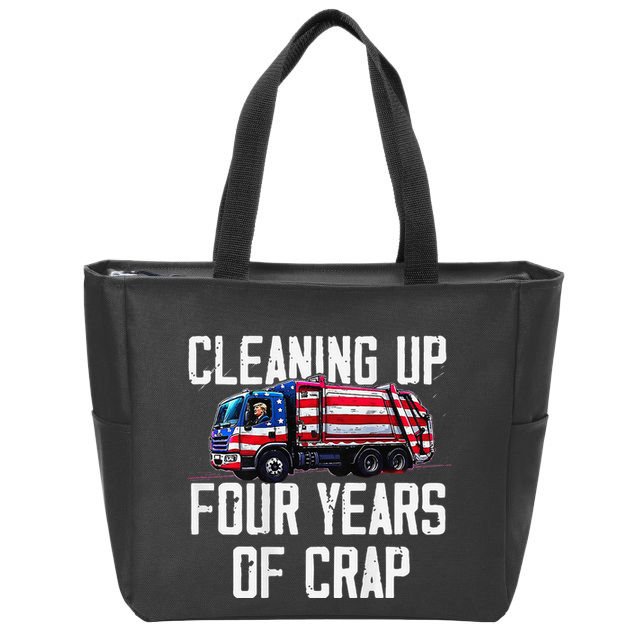 Cleaning Up Four Years Of Crap Funny Trump Garbage Zip Tote Bag