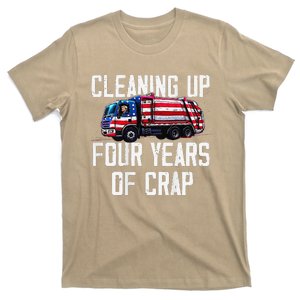 Cleaning Up Four Years Of Crap Funny Trump Garbage T-Shirt