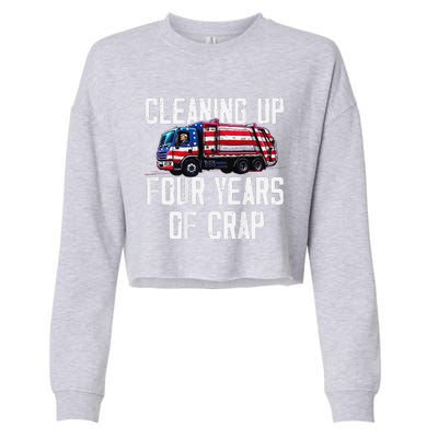 Cleaning Up Four Years Of Crap Funny Trump Garbage Cropped Pullover Crew