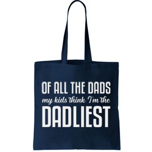 Cute Ungrammatical Funny Fathers Day Dad Birthday From Tote Bag