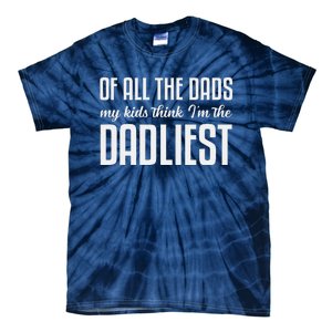 Cute Ungrammatical Funny Fathers Day Dad Birthday From Tie-Dye T-Shirt