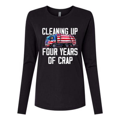 Cleaning Up Four Years Of Crap Funny Trump Garbage Truck Womens Cotton Relaxed Long Sleeve T-Shirt