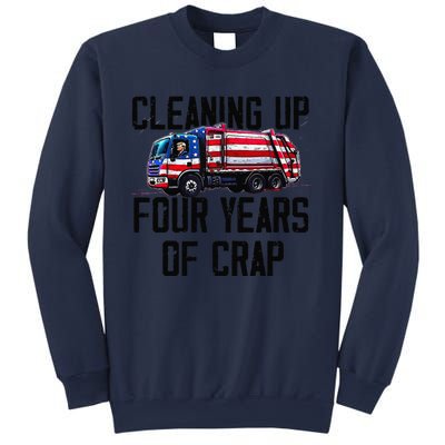 Cleaning Up Four Years Of Crap Funny Trump Garbage Sweatshirt