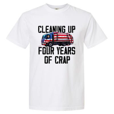 Cleaning Up Four Years Of Crap Funny Trump Garbage Garment-Dyed Heavyweight T-Shirt