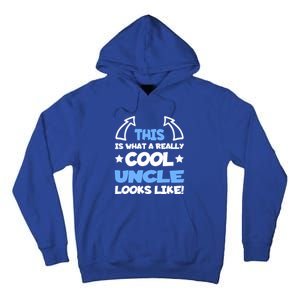 Cool Uncle Future Uncle Unclegifttogiftbe Fun Outfit For Uncles Great Gift Tall Hoodie