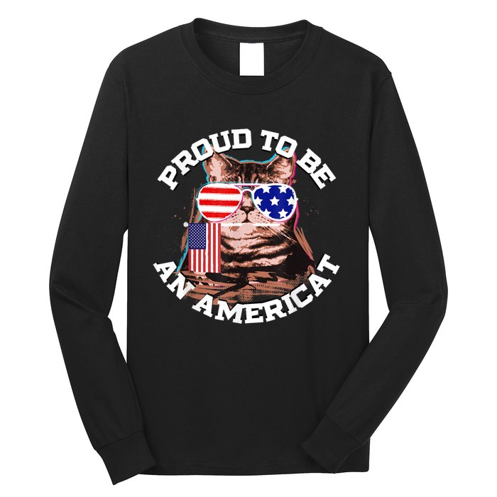 Cat US Flag Sunglasses Proud To Be An Americat Long Sleeve Shirt