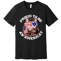 Cat US Flag Sunglasses Proud To Be An Americat Premium T-Shirt