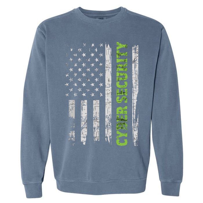 Cybersecurity USA Flag Computer Engineer Programmer Hacker Garment-Dyed Sweatshirt