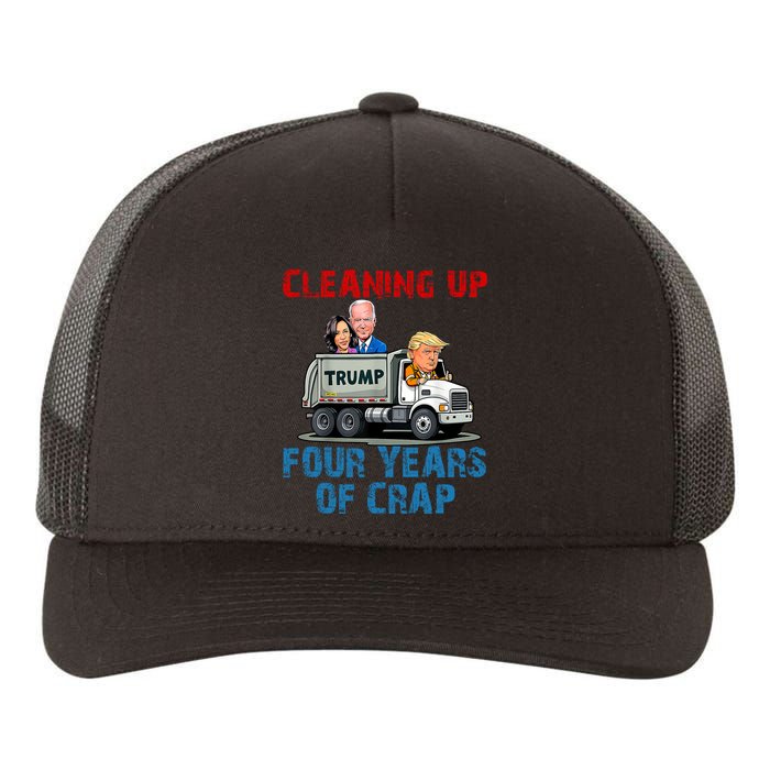 Cleaning Up Four Years Of Crap Funny Trump Garbage Truck Yupoong Adult 5-Panel Trucker Hat