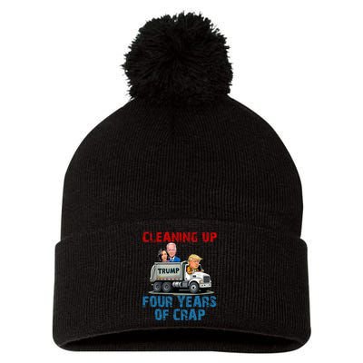 Cleaning Up Four Years Of Crap Funny Trump Garbage Truck Pom Pom 12in Knit Beanie