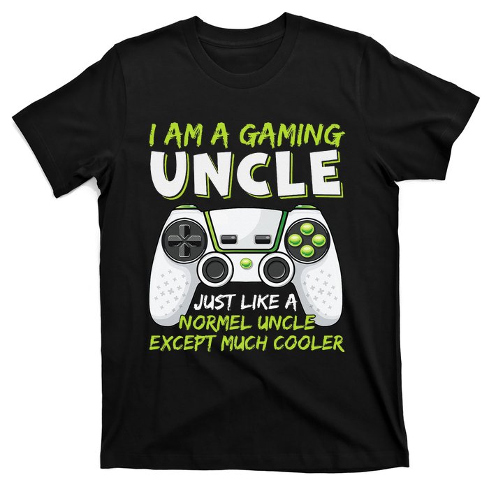 Crazy Uncle Funny Uncle Gaming Video Game Uncle T-Shirt