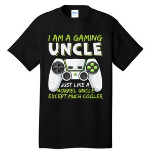 Crazy Uncle Funny Uncle Gaming Video Game Uncle Tall T-Shirt