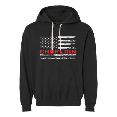 Chaplain Usa Flag Profession Retro Job Title Garment-Dyed Fleece Hoodie