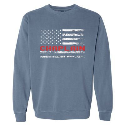 Chaplain Usa Flag Profession Retro Job Title Garment-Dyed Sweatshirt