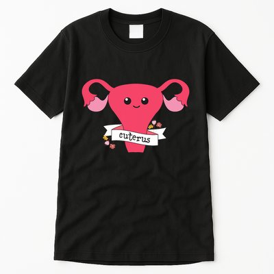 Cuterus Uterus Feminist Lgbt Feminism Tall T-Shirt