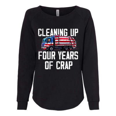 Cleaning Up Four Years Of Crap Funny Trump Garbage Womens California Wash Sweatshirt